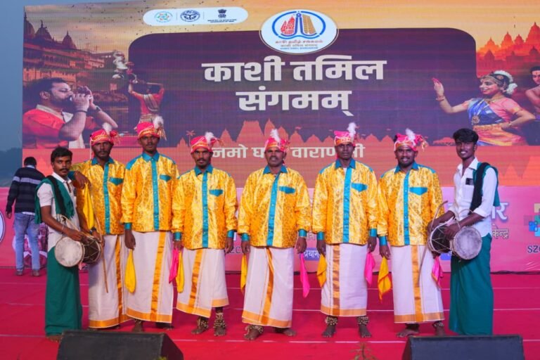 काशी तमिल संगमम 4.0 में कलाकारोंने प्रस्तुत किये  सांस्कृतिक  कार्यक्रम